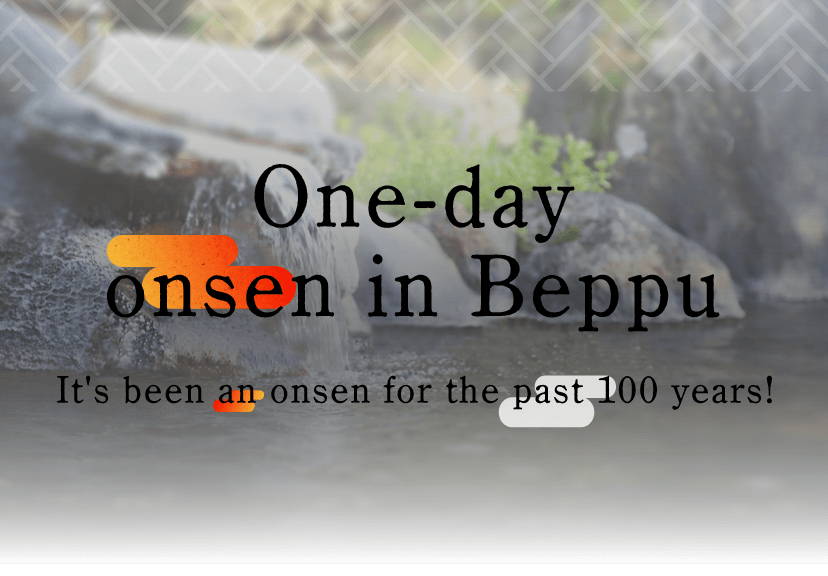 It's been an onsen for the past 100 years!